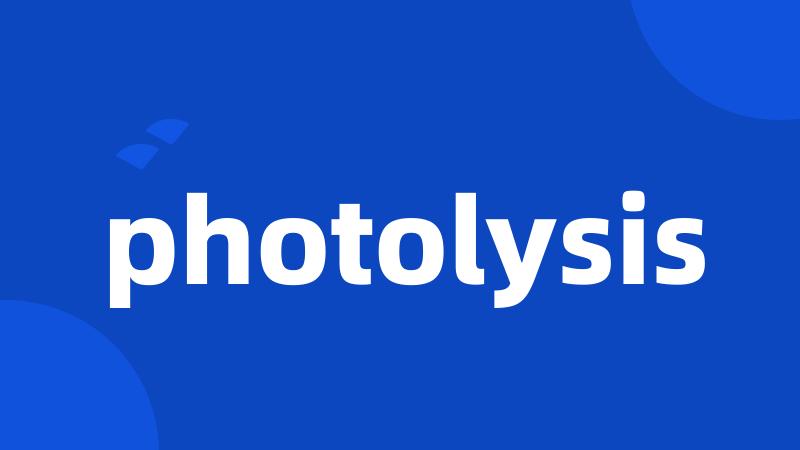 photolysis