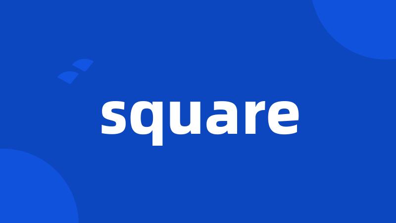 square