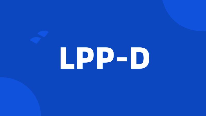 LPP-D