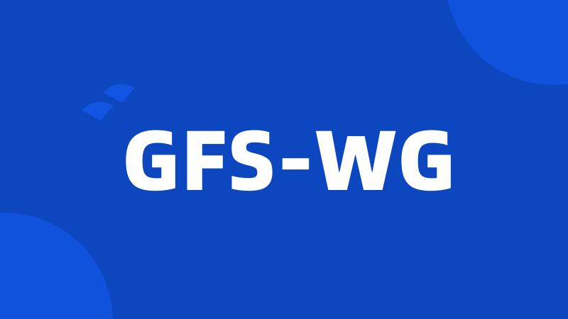GFS-WG