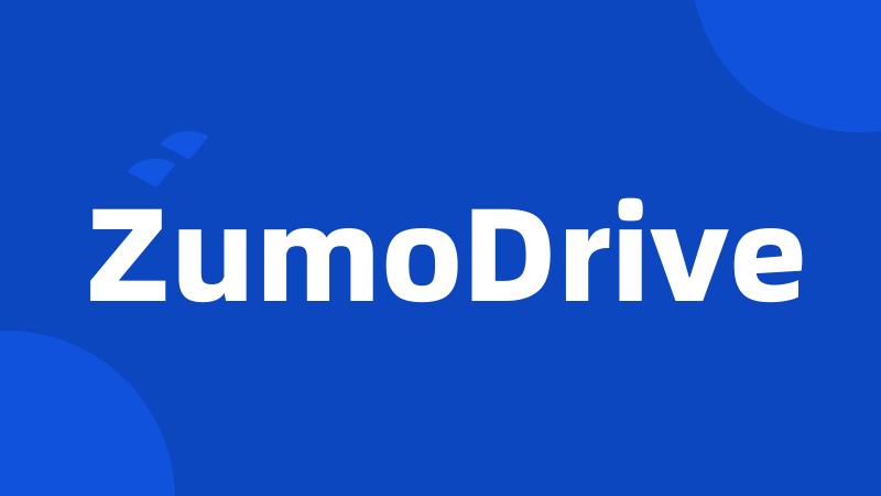 ZumoDrive