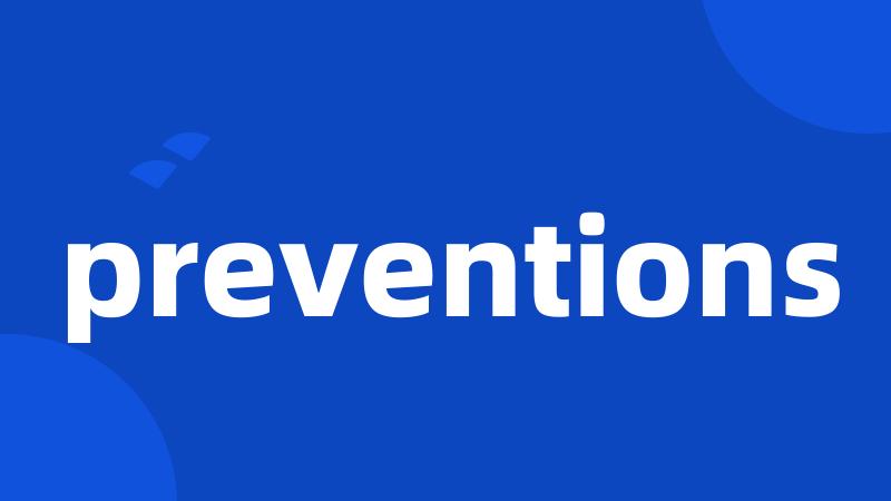 preventions