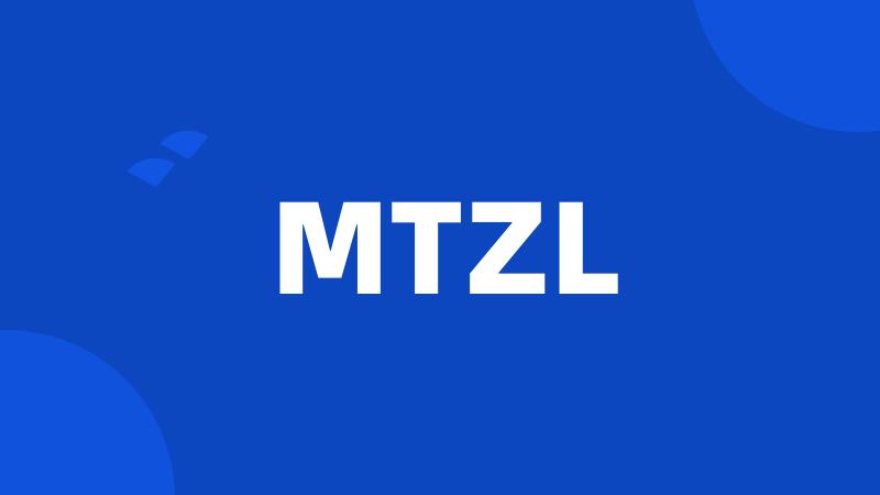 MTZL