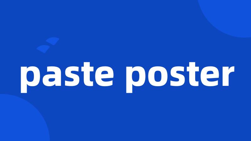 paste poster