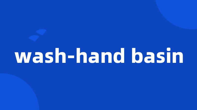 wash-hand basin