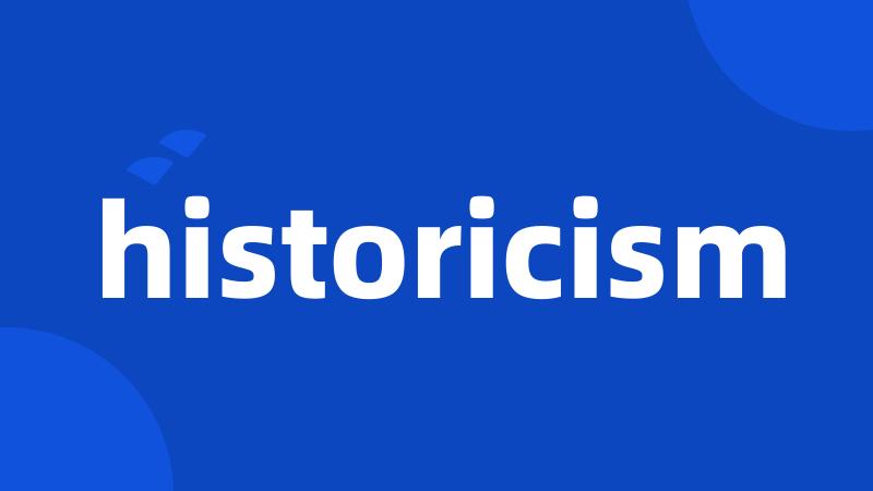 historicism