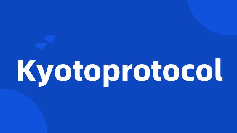 Kyotoprotocol