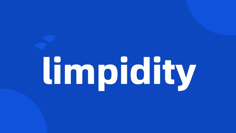 limpidity