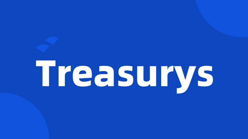 Treasurys