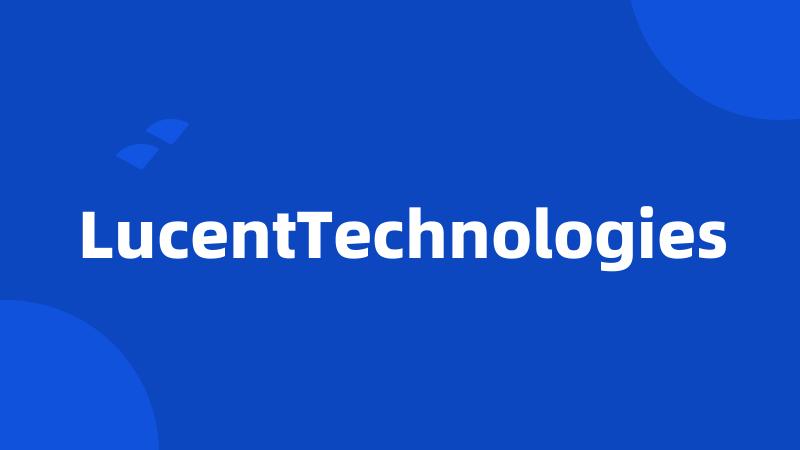 LucentTechnologies