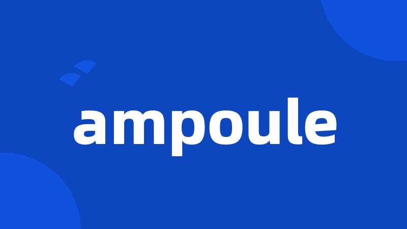 ampoule