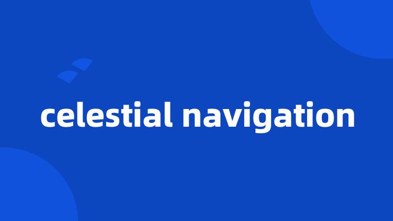 celestial navigation