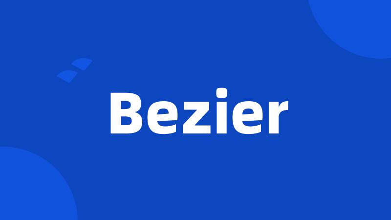 Bezier