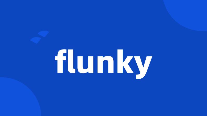 flunky