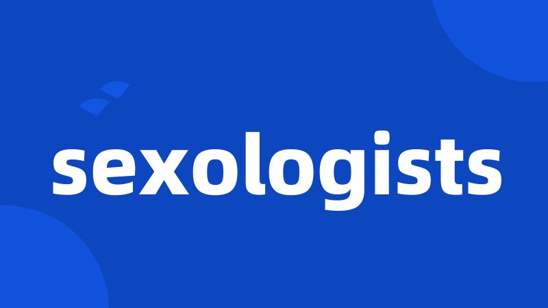 sexologists