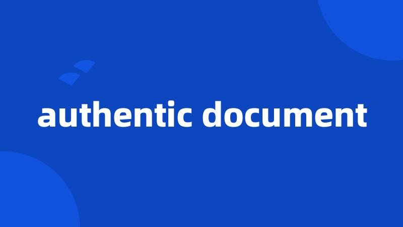 authentic document