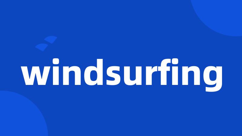 windsurfing