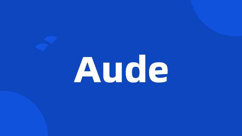 Aude