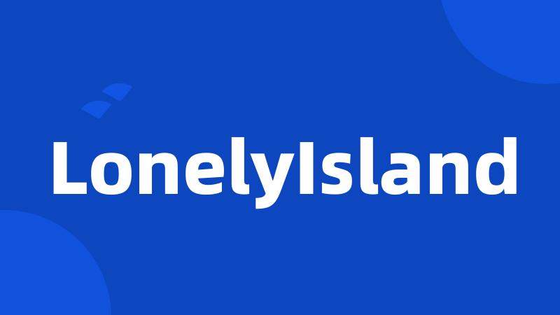 LonelyIsland