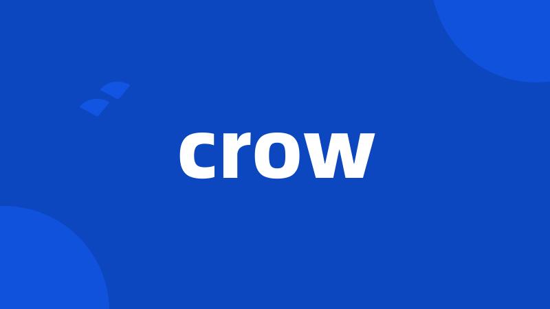 crow