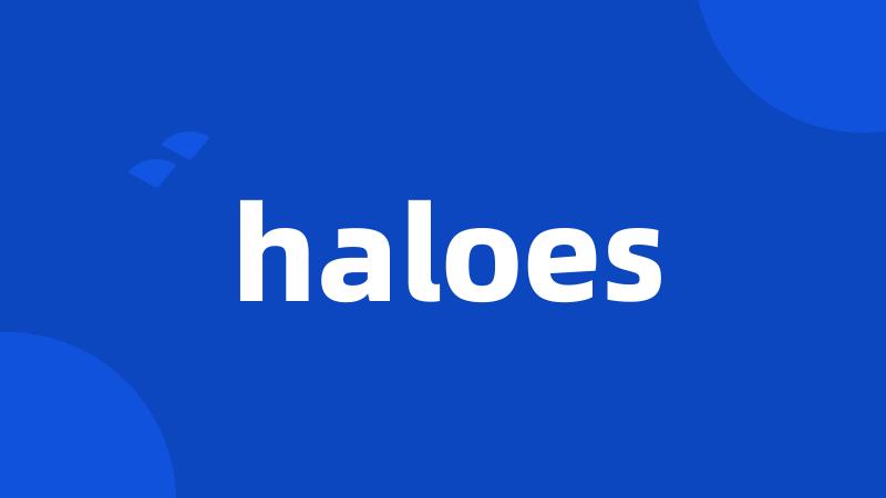 haloes