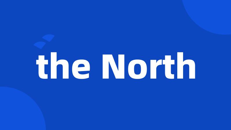 the North