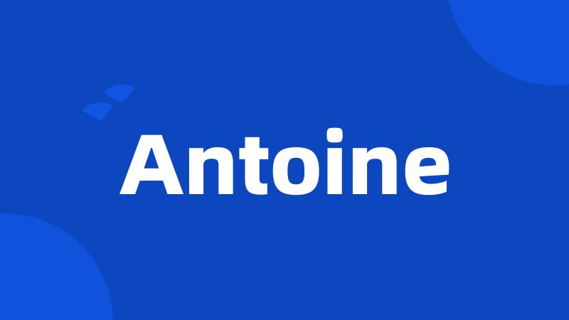Antoine