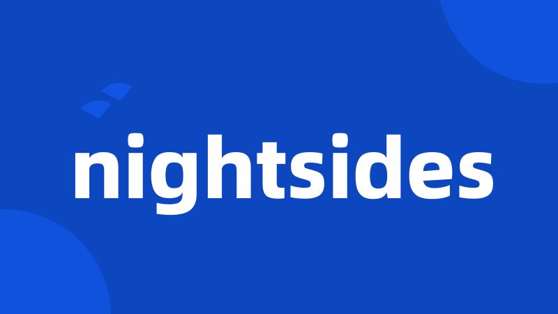 nightsides