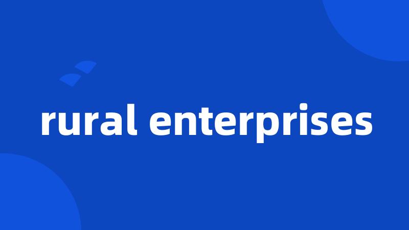 rural enterprises