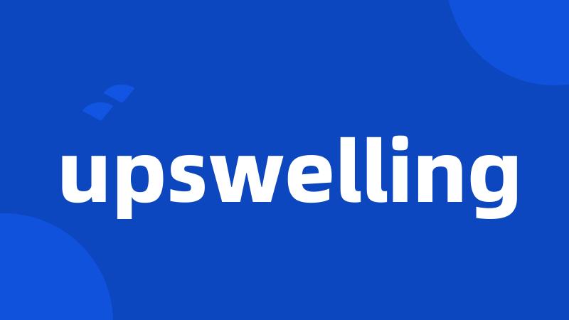 upswelling