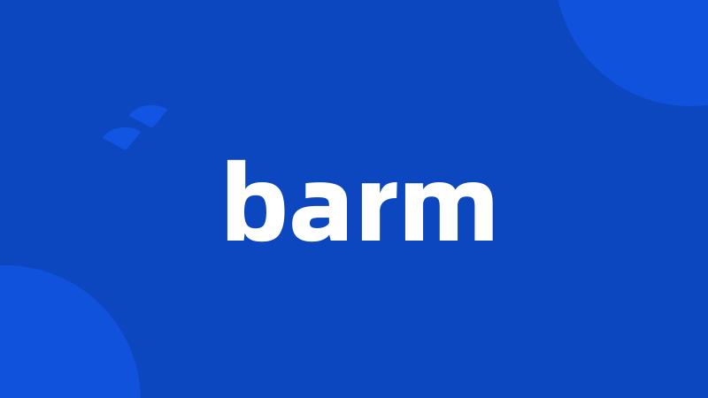 barm