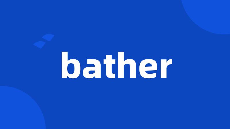 bather