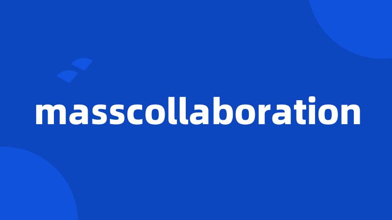 masscollaboration