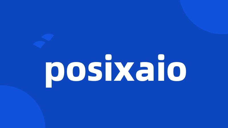 posixaio