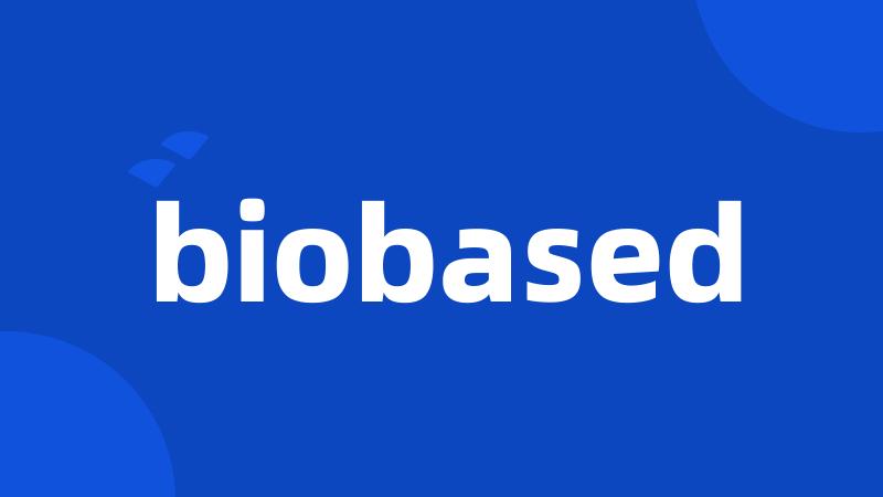 biobased