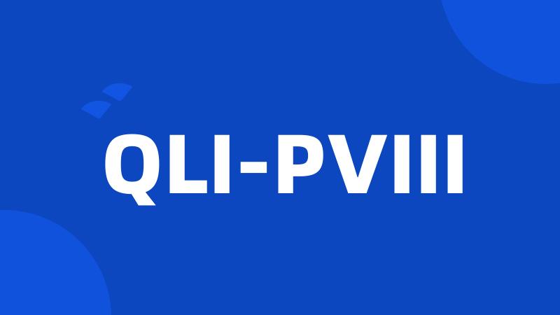 QLI-PVIII