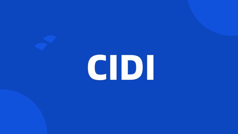 CIDI