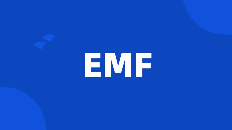 EMF