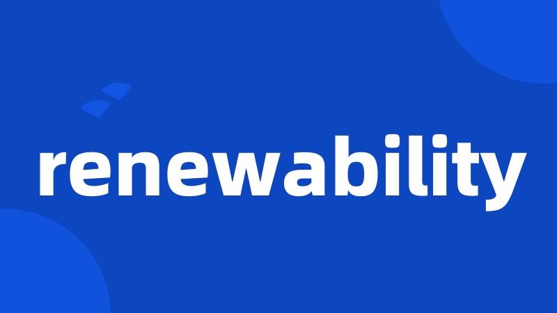 renewability