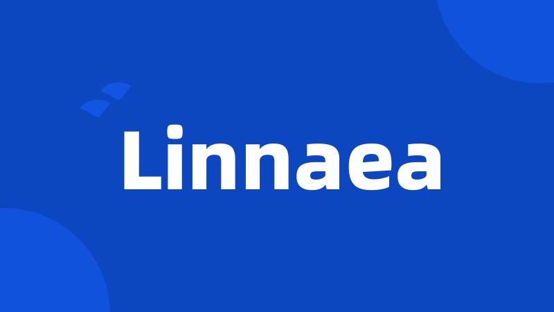 Linnaea