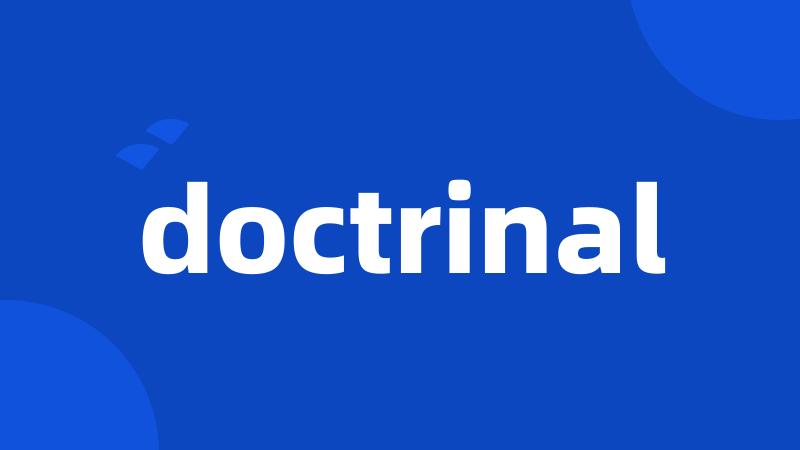 doctrinal