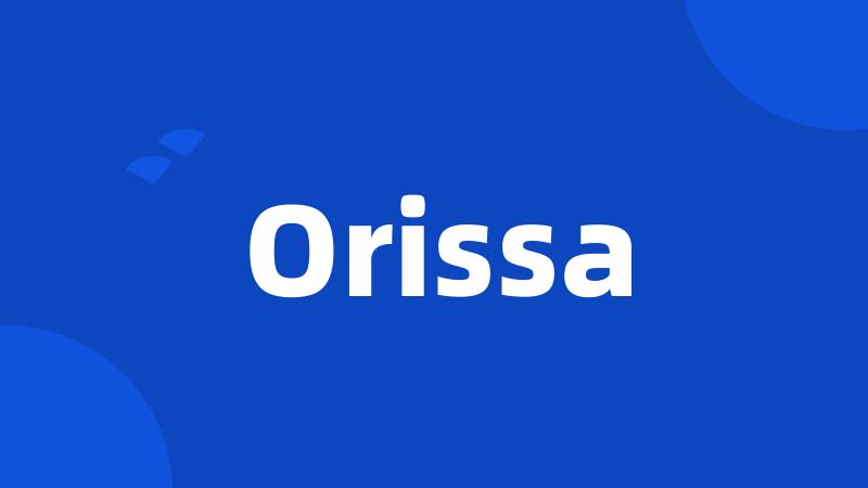 Orissa