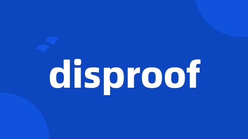 disproof