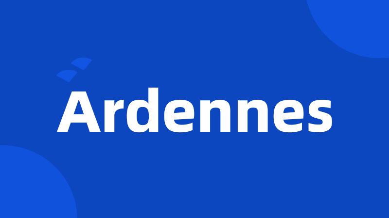 Ardennes