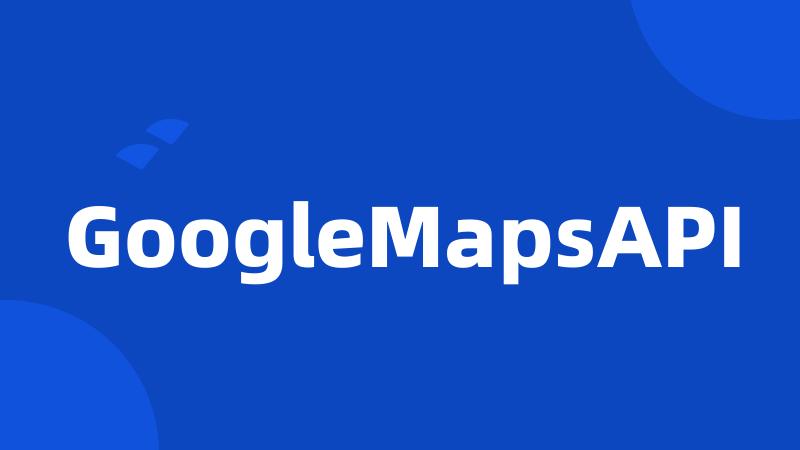 GoogleMapsAPI