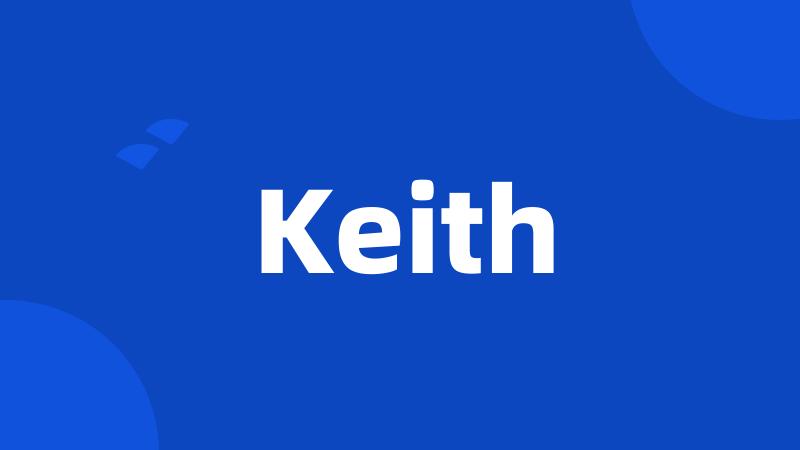 Keith