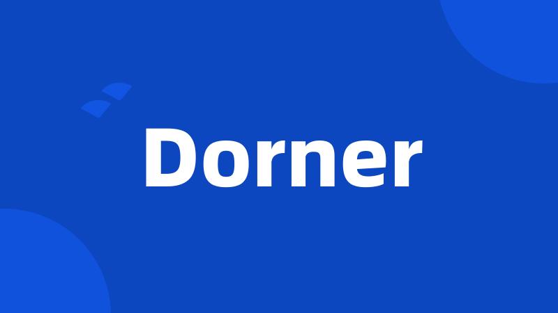 Dorner