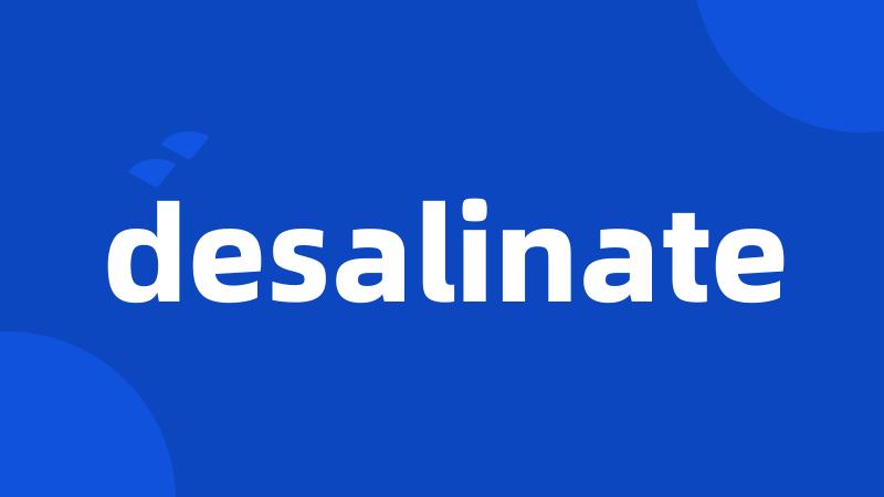 desalinate