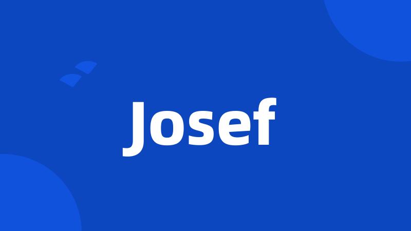 Josef