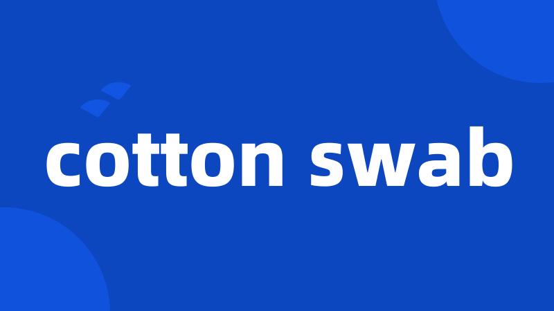 cotton swab